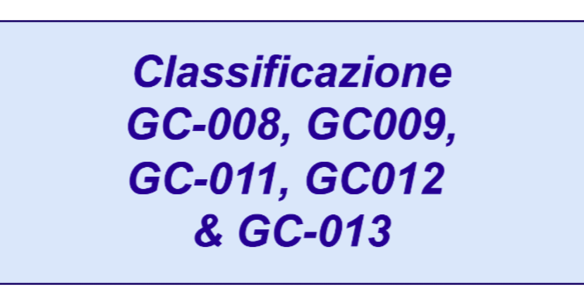 Classifificazione GC-008, GC-009, GC-011, GC-012 & GC-0013
